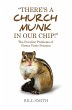 There's a Church Munk in our Chip!... - Bild 1