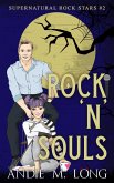 Rock 'N' Souls (Supernatural Rock Stars, #1) (eBook, ePUB) Rock 'N' Souls (Supernatural Rock Stars, #1) (eBook, ePUB)