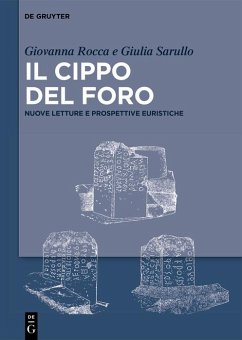 Il Cippo del Foro (eBook, ePUB) - Rocca, Giovanna; Sarullo, Giulia