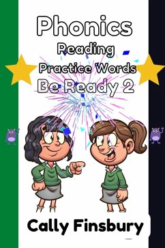 Phonics Reading Practice Words Be Ready 2 (eBook, ePUB) - Finsbury, Cally