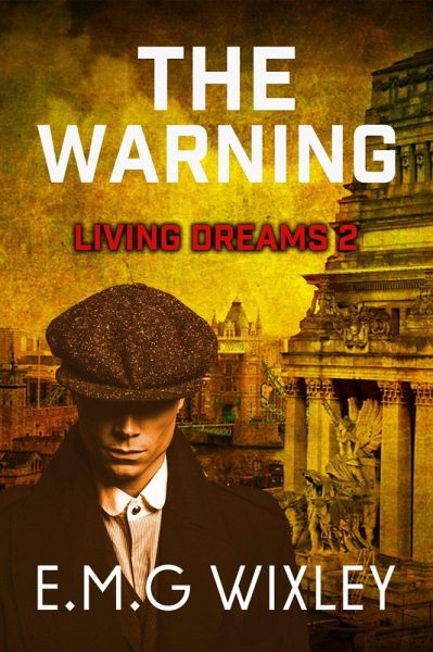 The Warning (Living Dreams, #2) (eBook, ePUB)