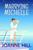 Marrying Michelle (eBook, ePUB) Marrying Michelle (eBook, ePUB)