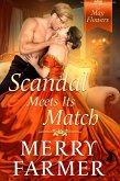 Scandal Meets Its Match (The May Flowers, #7) (eBook, ePUB)