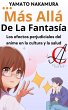 Más Allá De La Fantasía: Los efectos... - Bild 1