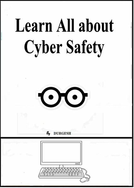 Learn All About Cyber Safety (eBook, ePUB) Learn All About Cyber Safety (eBook, ePUB)