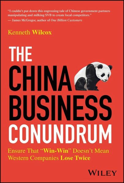 The China Business Conundrum (eBook, ePUB) The China Business Conundrum (eBook, ePUB)
