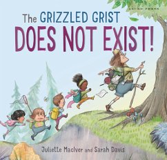 Grizzled Grist Does Not Exist! (eBook, PDF) - Maciver, Juliette