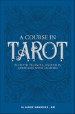 A Course in Tarot (eBook, ePUB)