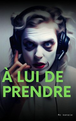 À lui de prendre (eBook, ePUB) Cover À lui de prendre (eBook, ePUB)