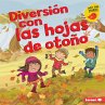 Diversión con las hojas de otoño... - Bild 1