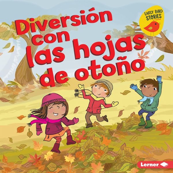 Diversión con las hojas de otoño (Fall Leaves Fun) (eBook, ePUB)