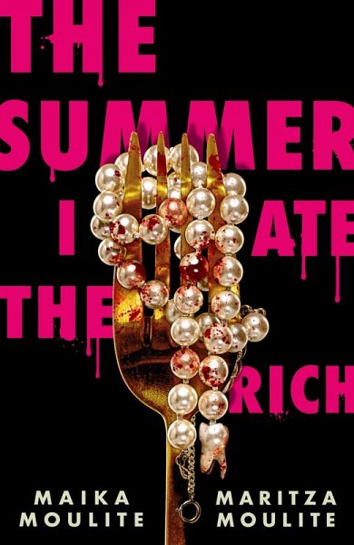 The Summer I Ate The Rich (eBook, ePUB)