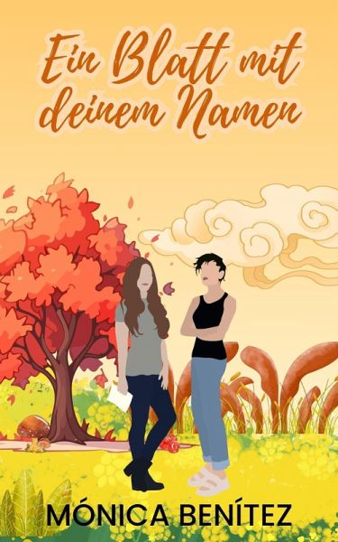 Ein Blatt mit deinem Namen (eBook, ePUB) Ein Blatt mit deinem Namen (eBook, ePUB)