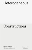 Heterogeneous Constructions (eBook, PDF)
