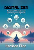 Digital Zen (eBook, ePUB) Digital Zen (eBook, ePUB)