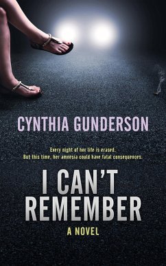 I Can't Remember (eBook, ePUB) - Gunderson, Cynthia