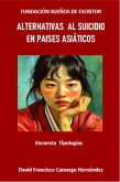 Alternativas al suicidio en países asiáticos (eBook, ePUB) Alternativas al suicidio en países asiáticos (eBook, ePUB)