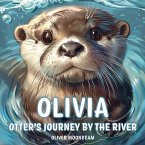Olivia Otter's Journey by the River (eBook, ePUB)