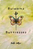 Bulwarks & Buttresses (eBook, ePUB)