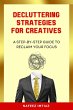 Decluttering Strategies for Creatives:... - Bild 1