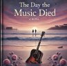 The Day the Music Died (eBook, ePUB) - Bild 1
