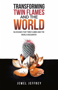 Cover Transforming Twin Flames and the World (eBook, ePUB)