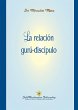 La relación gurú-discípulo (eBook,... - Bild 1
