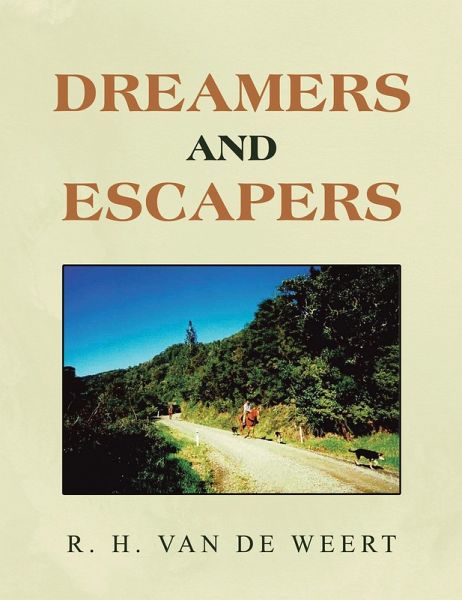 DREAMERS AND ESCAPERS (eBook, ePUB) DREAMERS AND ESCAPERS (eBook, ePUB)