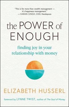 The Power of Enough (eBook, ePUB) - Husserl, Elizabeth