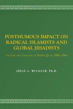 Cover POSTHUMOUS IMPACT ON RADICAL ISLAMISTS AND GLOBAL JIHADISTS (eBook, ePUB)