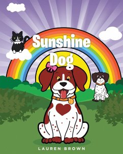 Sunshine Dog (eBook, ePUB) - Brown, Lauren