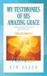 My Testimonies of His Amazing Grace... - Bild 1