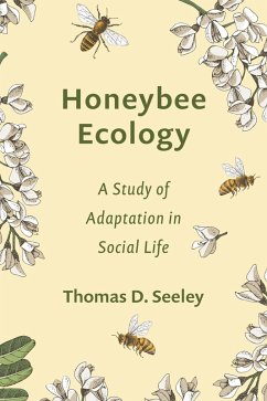 Honeybee Ecology (eBook, ePUB) - Seeley, Thomas D.