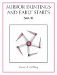 Mirror Paintings and Early Starts (Vol.... - Bild 1