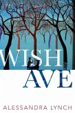 Wish Ave (eBook, ePUB)