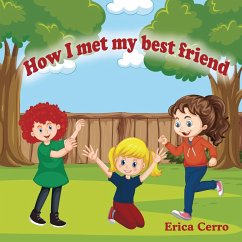 How I Met My Best Friend (eBook, ePUB) Cover How I Met My Best Friend (eBook, ePUB)