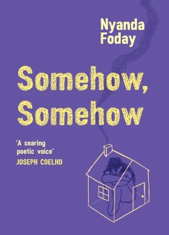 Somehow, Somehow (eBook, ePUB) - Foday, Nyanda