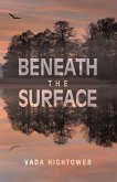 Beneath The Surface (eBook, ePUB)