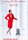 Adventures With Married Women: Night Flight (eBook, ePUB)
