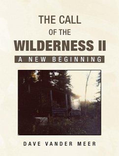 The Call of The Wilderness II (eBook, ePUB)