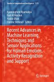 Recent Advances in Machine Learning Techniques and Sensor Applications for Human Emotion, Activity Recognition and Support (eBook, PDF)