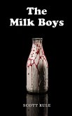 Milk Boys (eBook, ePUB) Milk Boys (eBook, ePUB)