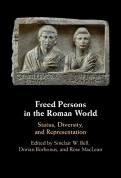 Freed Persons in the Roman World (eBook, ePUB)