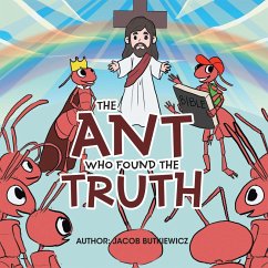 Cover The Ant Who Found the Truth (eBook, ePUB)