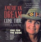 The American Dream Come True (eBook, ePUB)