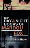 The Day and Night Books of Mardou Fox (eBook, ePUB)