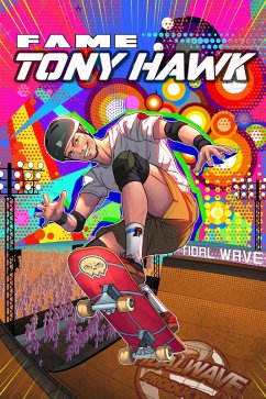 FAME: Tony Hawk (eBook, PDF) - Esquivel, Eric M.