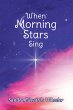When Morning Stars Sing (eBook, ePUB) - Bild 1