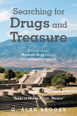 Searching for Drugs and Treasure (eBook, ePUB) Searching for Drugs and Treasure (eBook, ePUB)
