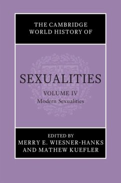 Cover Cambridge World History of Sexualities: Volume 4, Modern Sexualities (eBook, ePUB)